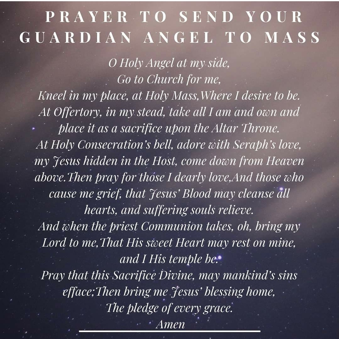 Prayer to Send your Gurdian Angel to Mass